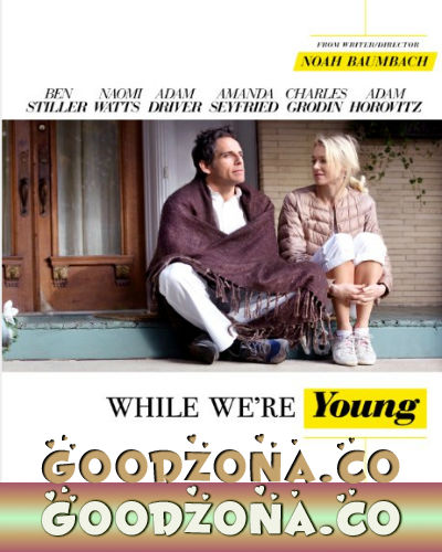 Пока мы молоды (2014)